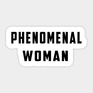 Phenomenal Woman Black Shirt Wife Mom Sticker